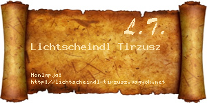 Lichtscheindl Tirzusz névjegykártya